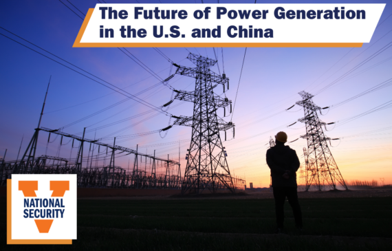 The Future of Power Generation in the U.S. and China - National ...